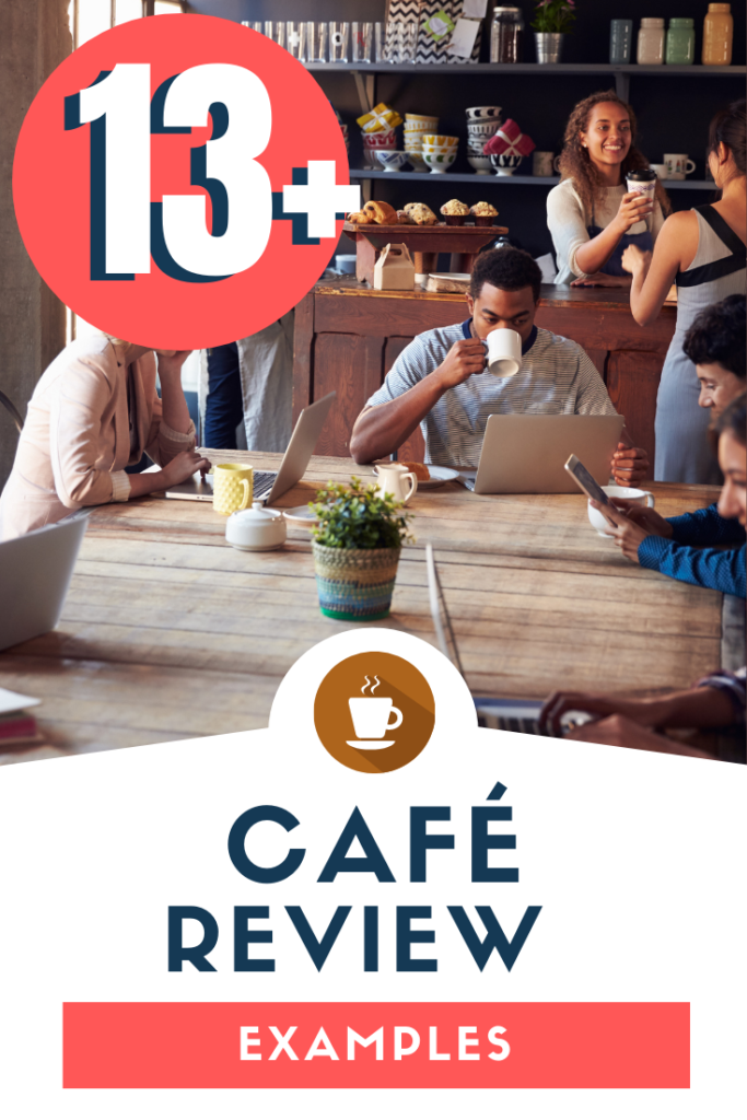 31 Coffee Shop Review Examples Eat Sleep Wander