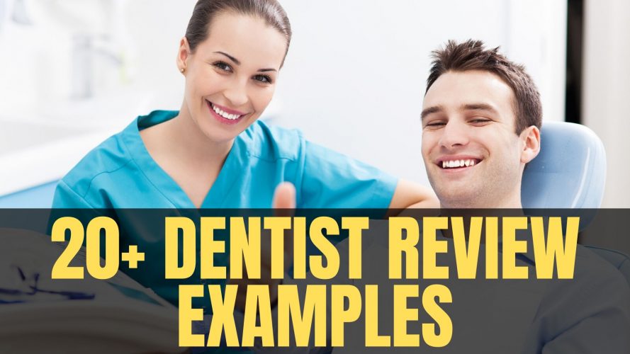 50+ Great Dentist Review Examples to Copy & Paste