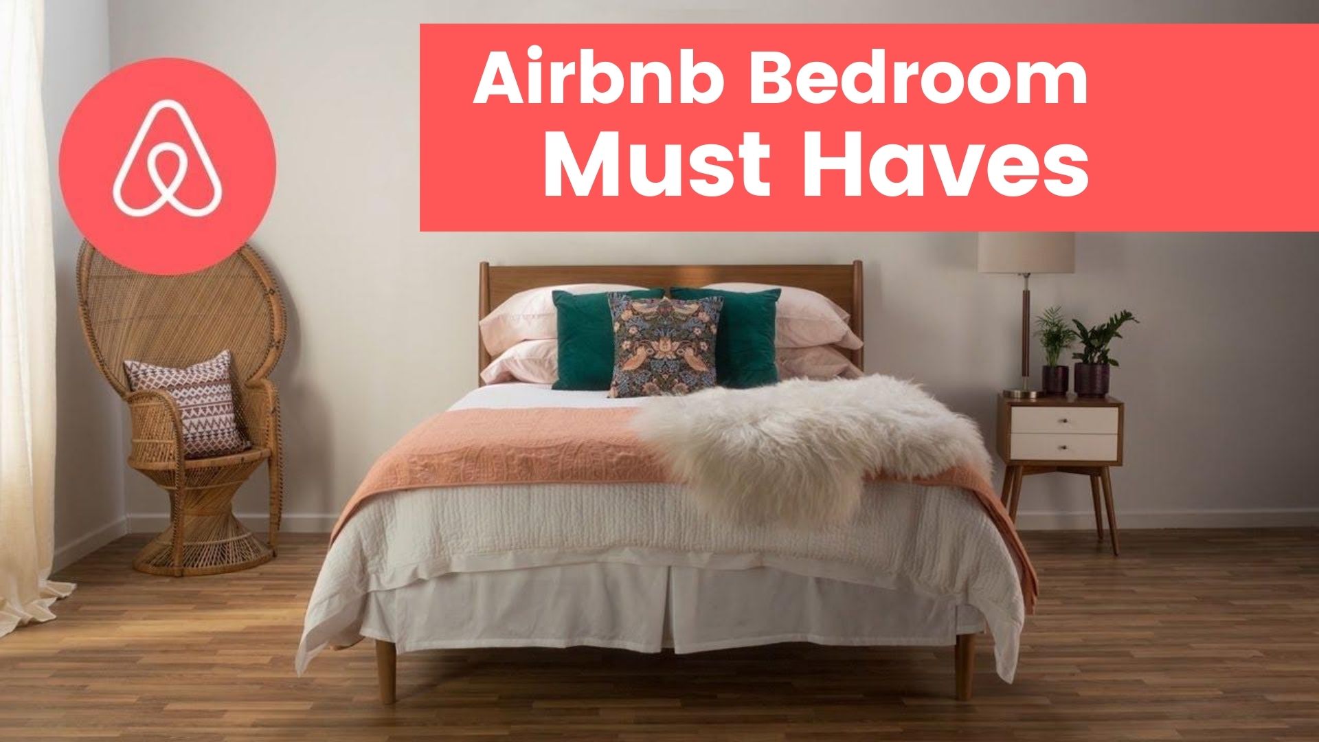 Airbnb Bedroom Must Haves