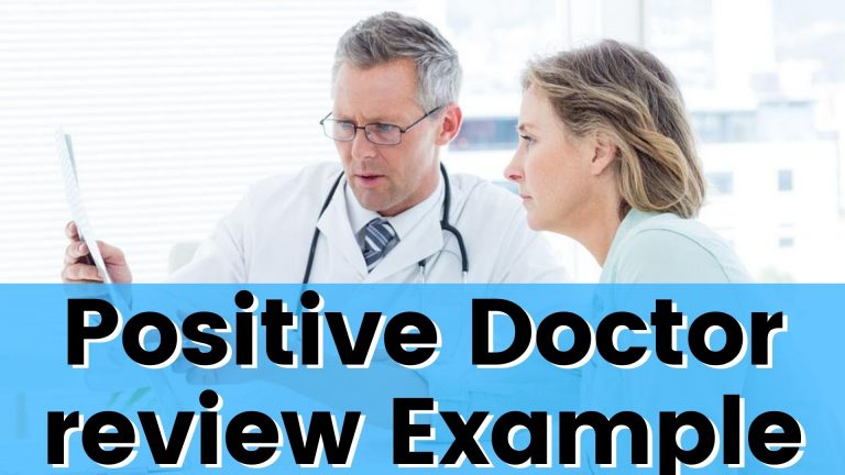 40+ Positive Doctor Review Examples – Copy & Paste