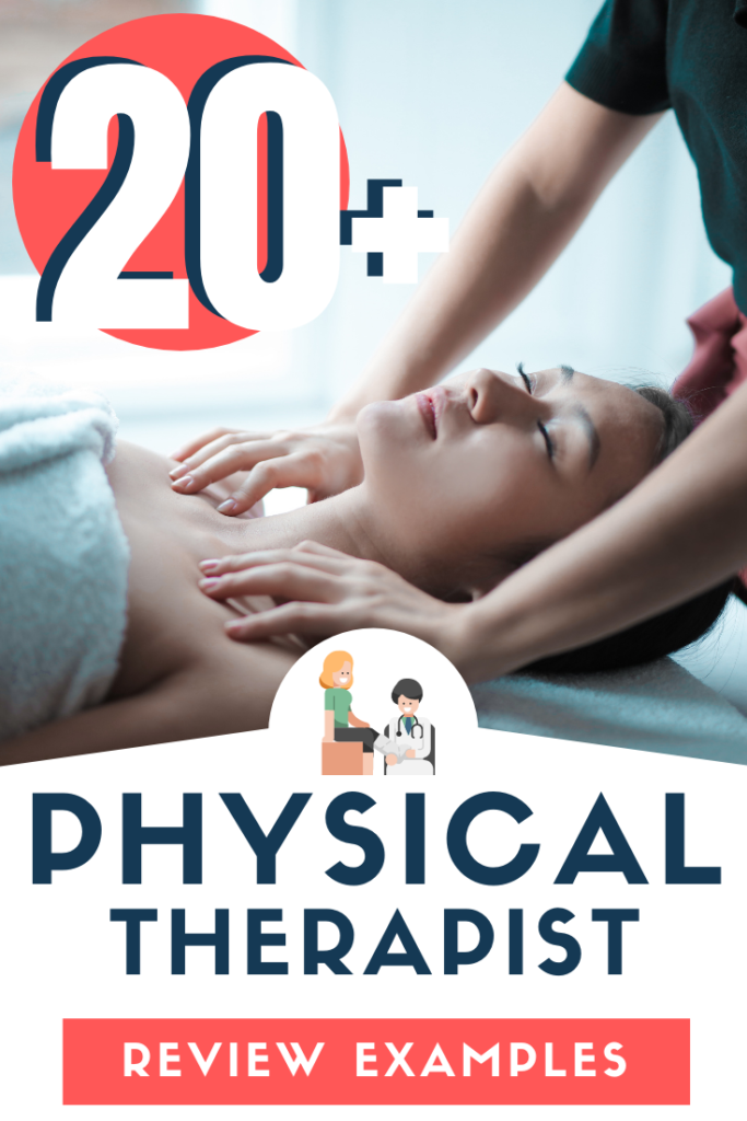 Physical Therapist Review Examples