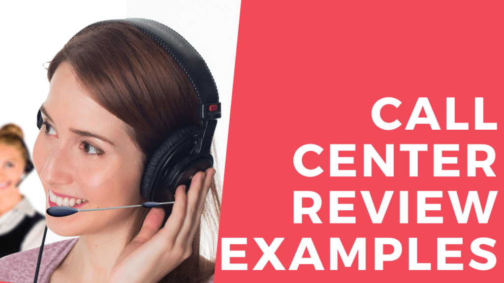 Call Center feedback Examples