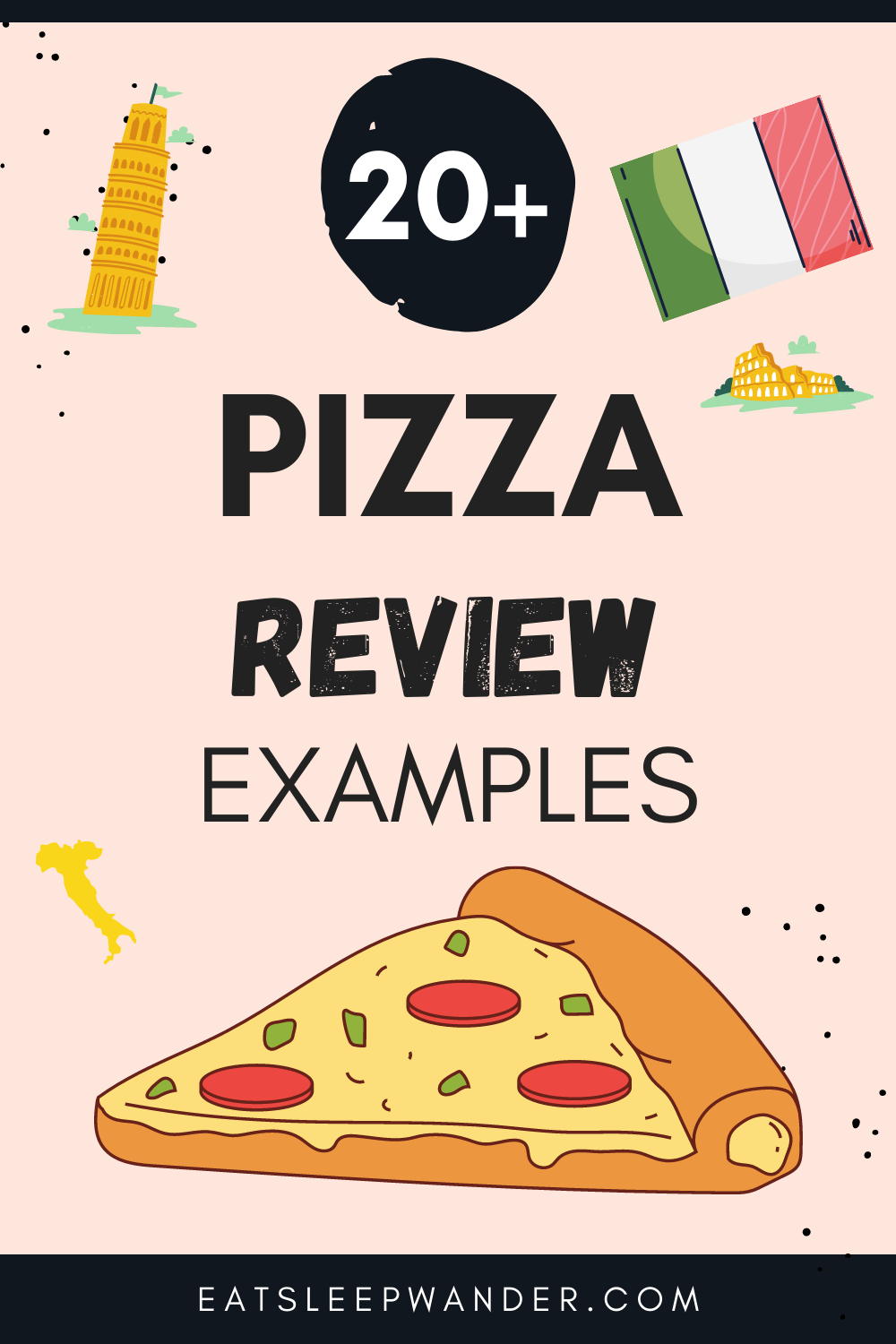 Pizza Review EXAMPLES