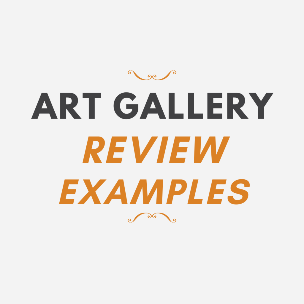 20+ Art Gallery Review Examples • Eat, Sleep, Wander