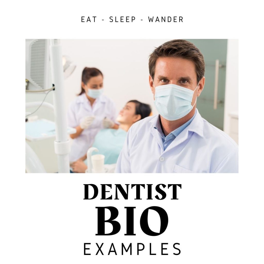 Dentist BIO Examples