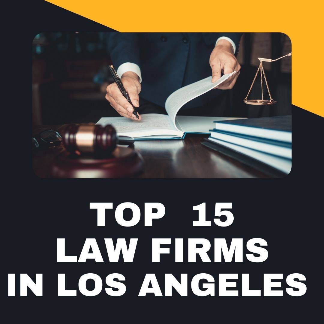 15 BEST Law Firms in Los Angeles • Eat, Sleep, Wander
