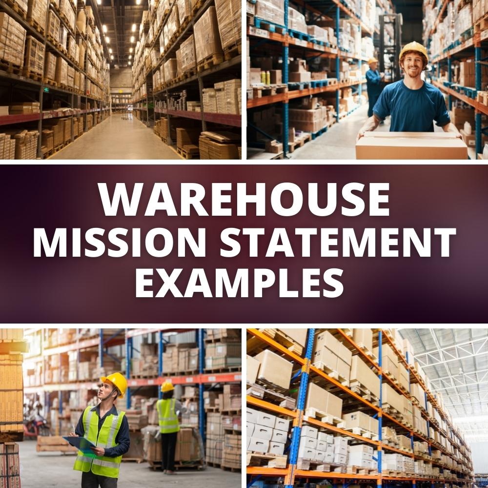 30+ Warehouse Mission Statement Examples 