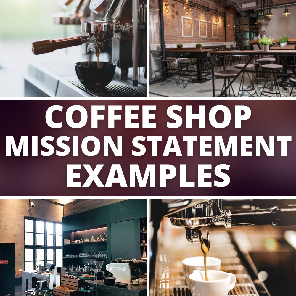 Coffee shop mission statement examples