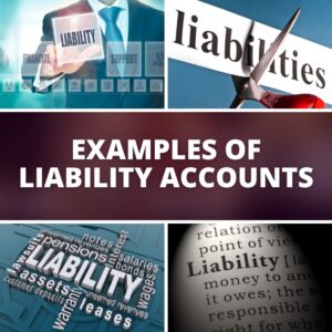 12 Examples of Liability Accounts (2023) • Eat, Sleep, Wander