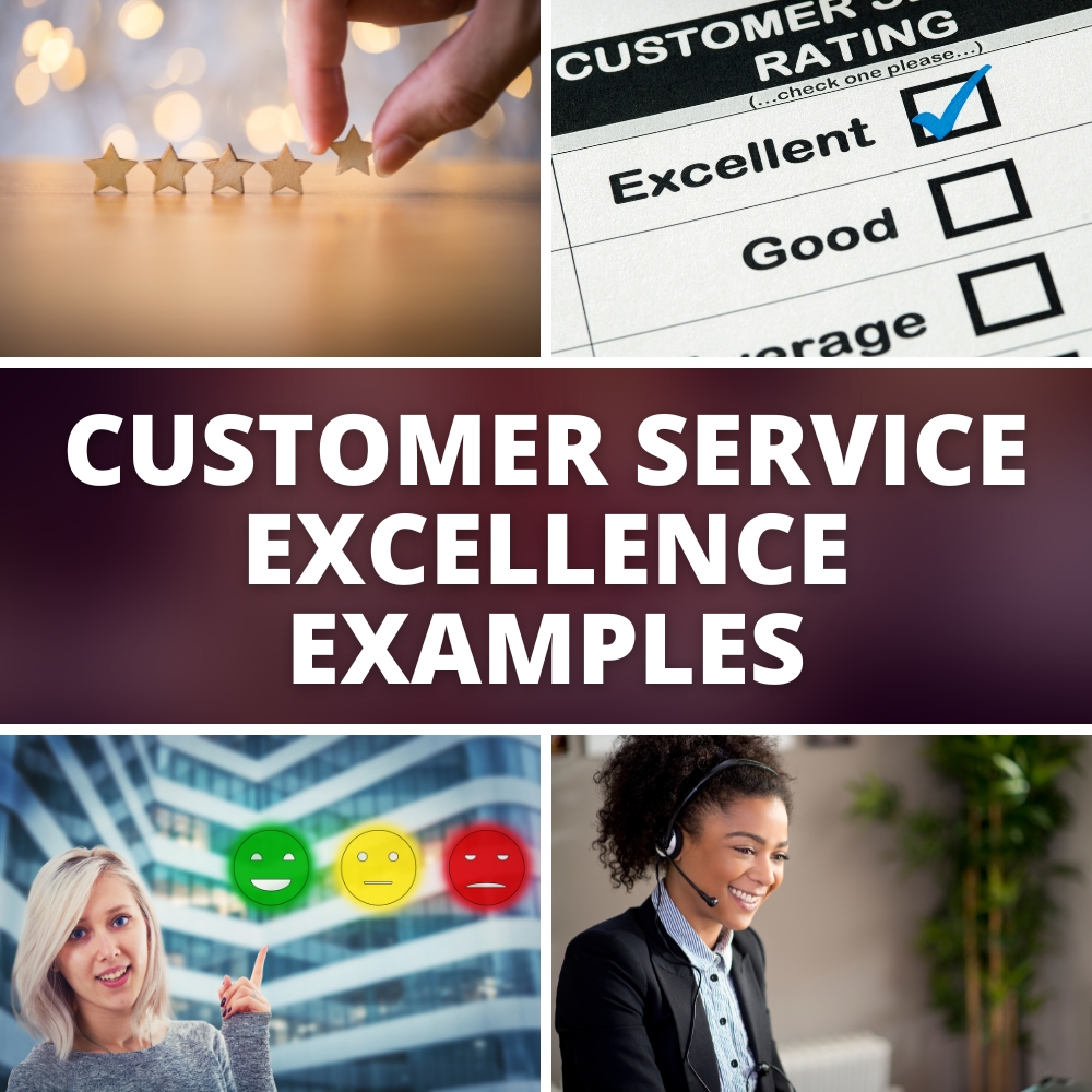 Customer service excellence examples
