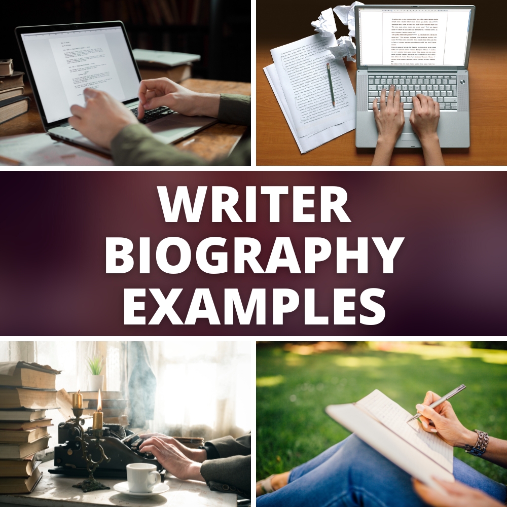 Writer Biography Examples