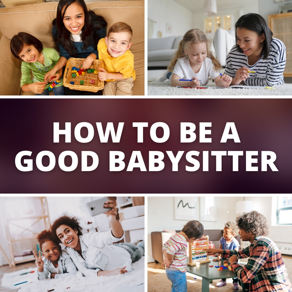 how to be a good babysitter