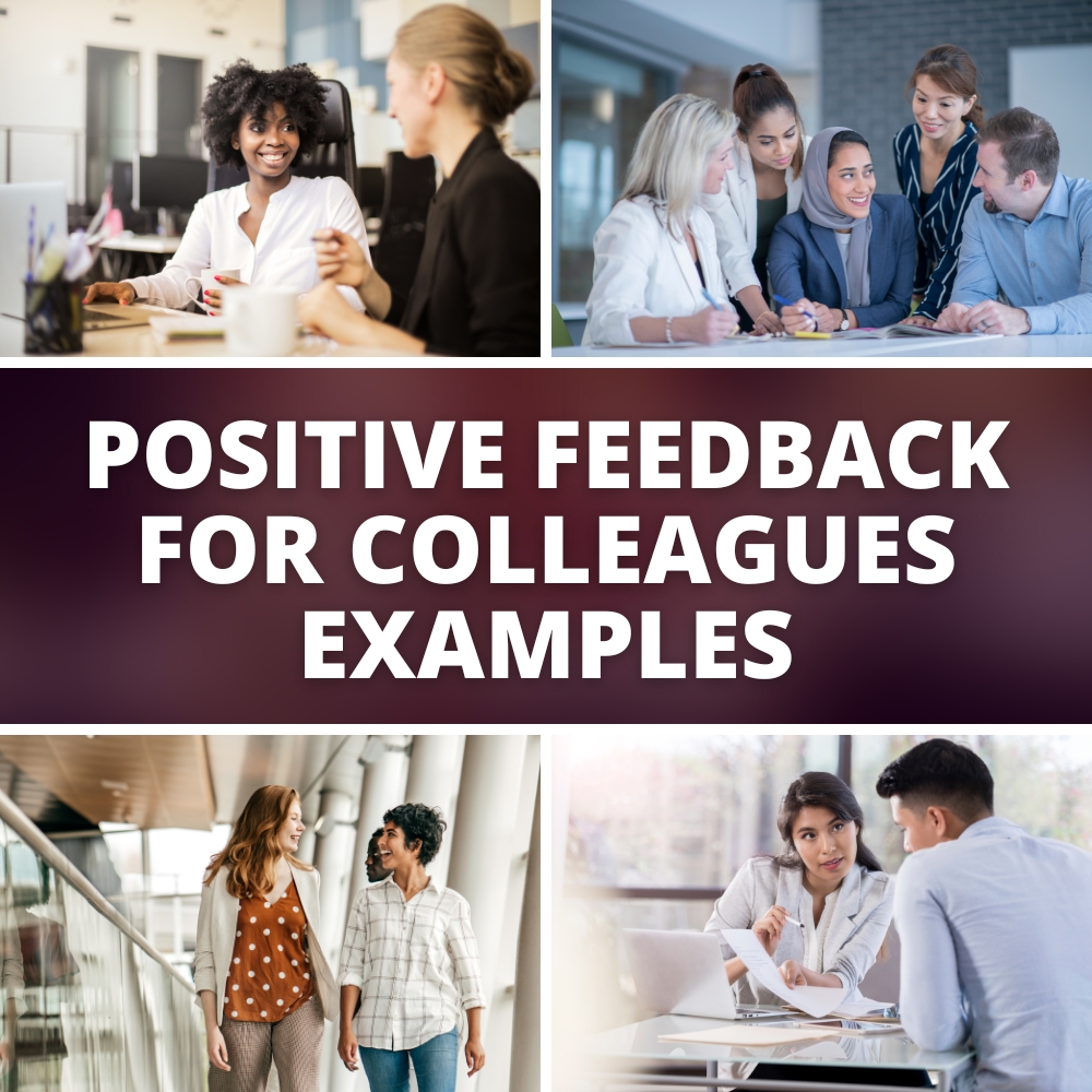 positive feedback for colleagues examples