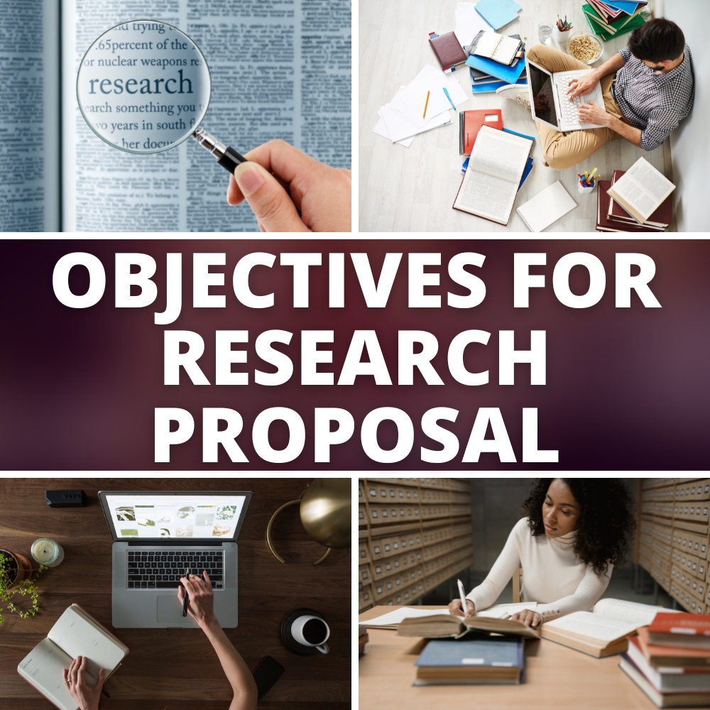 objectives of proposal for research