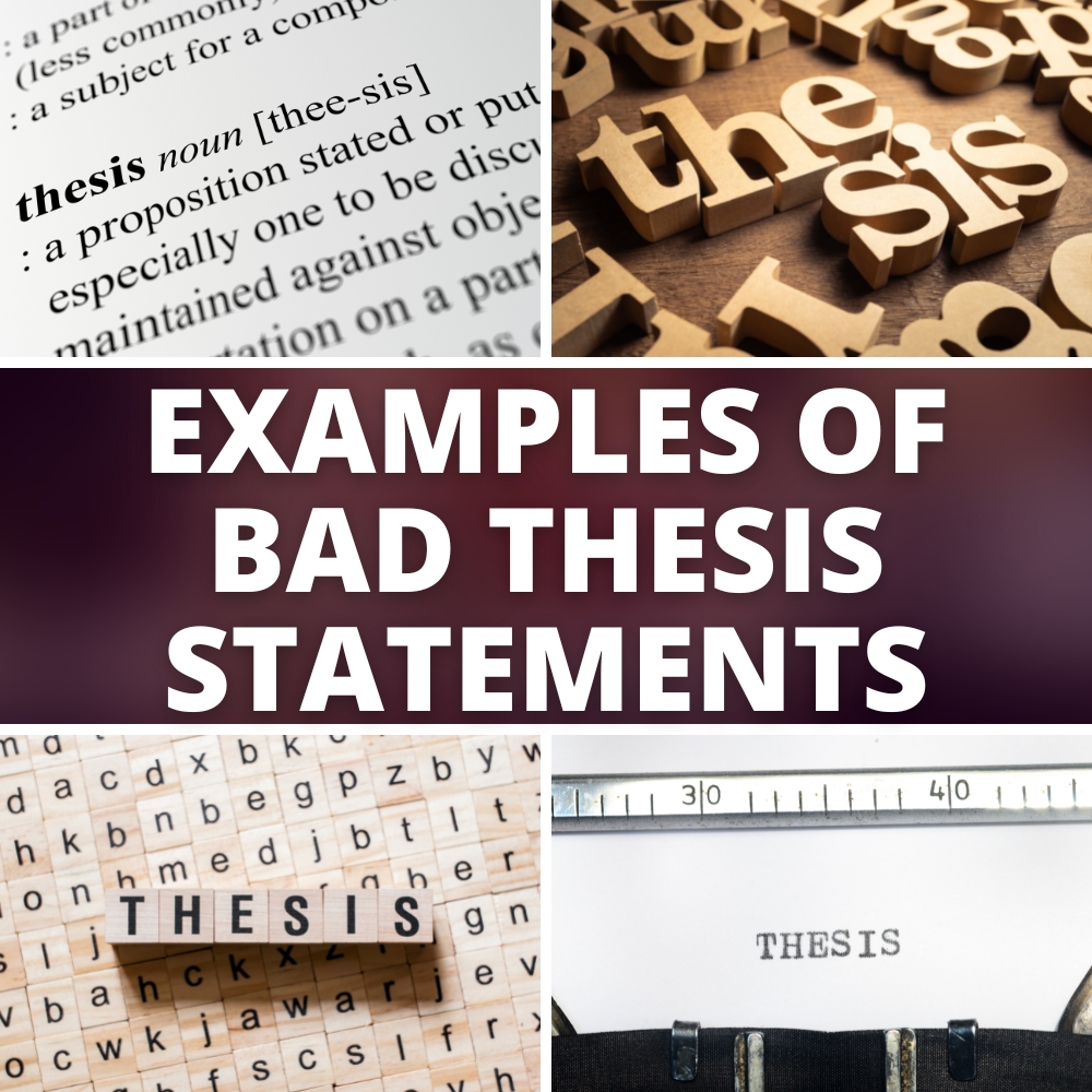 examples of bad thesis statements