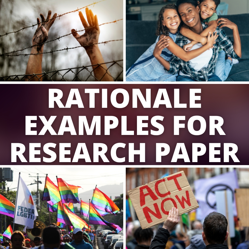 Rationale examples for research paper