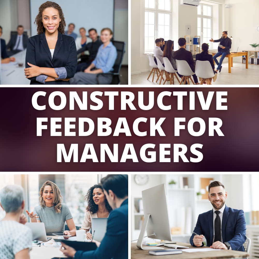 constructive feedback for managers